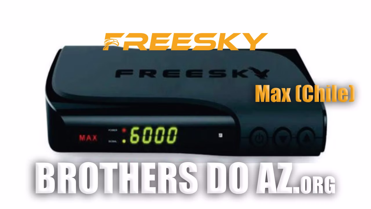 Leia mais sobre o artigo Freesky Max CHILE Atualização V3.91 (Artemis) – 07/11/2025