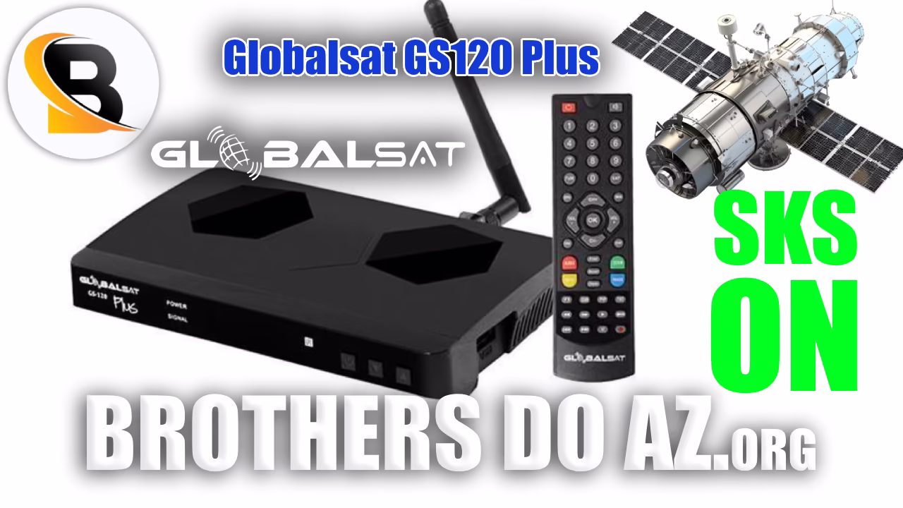 Leia mais sobre o artigo Globalsat GS120 Plus SKS/IKS Status – 19/07/2025