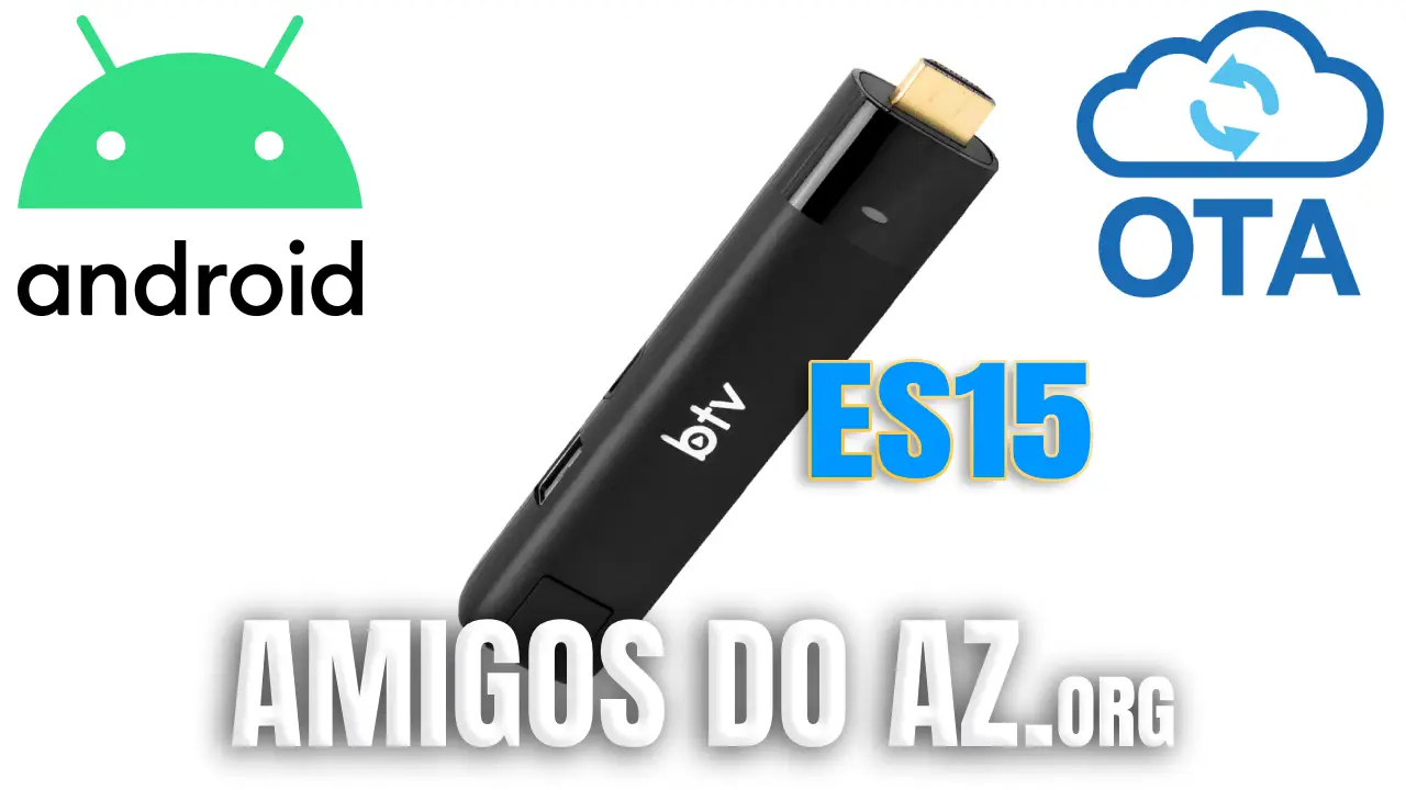 Leia mais sobre o artigo Atualização BTV ES15 (OTA) V2.2.0 – 14/01/2026