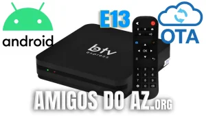 Leia mais sobre o artigo Atualização BTV E13 (OTA) V2.2.0 – 14/01/2026