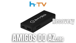 Leia mais sobre o artigo HTV Stick Guia de Recuperação da Luz Vermelha