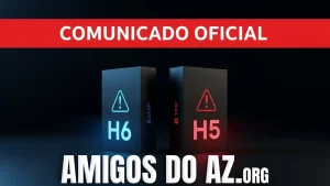 Leia mais sobre o artigo Comunicado Oficial – Situação dos Modelos H5 / H6