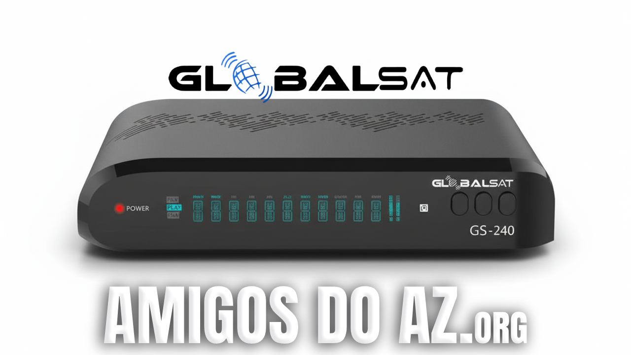 Leia mais sobre o artigo Atualização Globalsat GS240 V319 – 05/03/2026