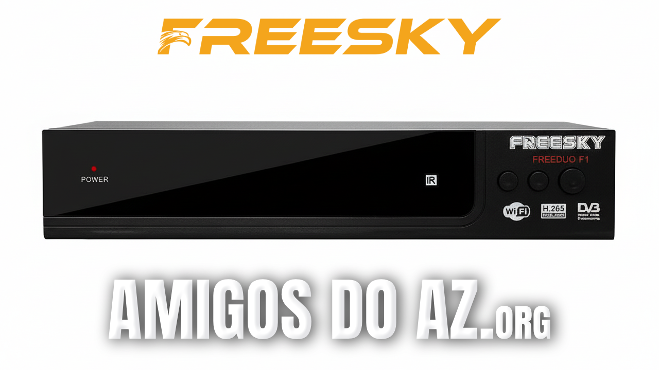 Leia mais sobre o artigo Atualização Freesky Freeduo F1 V302 – 12/03/2026