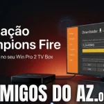 Como Migrar o Aplicativo Fire no Win Pro 2