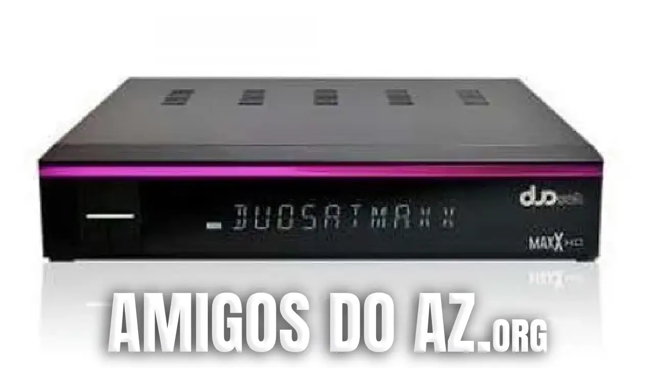 Leia mais sobre o artigo Duosat Maxx HD Atualização V5.0.4 – 16/05/2026