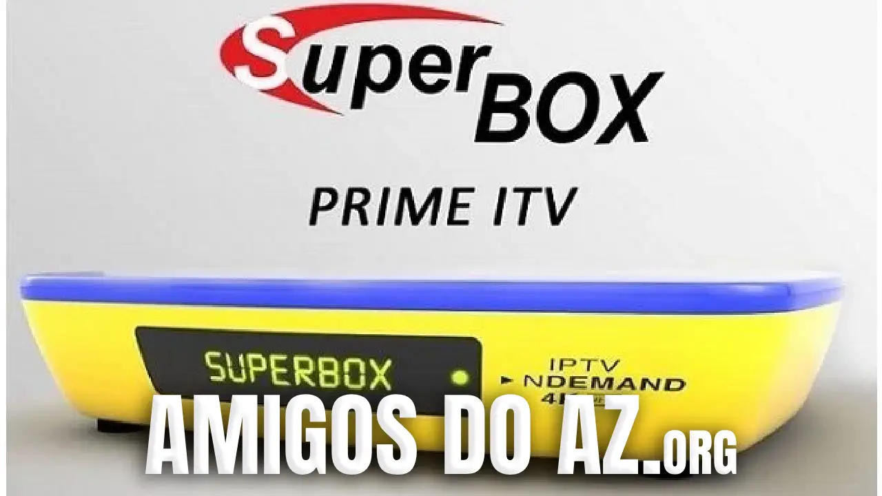 Leia mais sobre o artigo SuperBox Prime ITV Atualização V5.0.4 – 16/05/2026