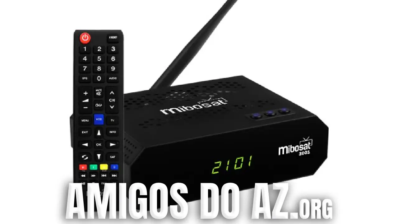 Leia mais sobre o artigo Mibosat 3001 Atualização V4.04 – 05/06/2026