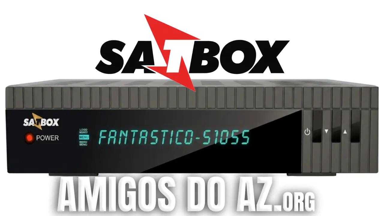 Leia mais sobre o artigo SATBOX Fantastico S1055 Atualização V6.0 – 15/06/2026